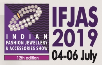 12th Edition of Indian Fashion Jewellery & Accessories Show (IFJAS) 4-6 July, 2019, New Delhi