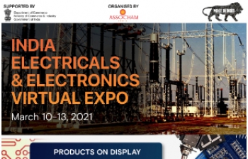 India Electricals and Electronics Virtual Expo 2021: 10-13 March 2021